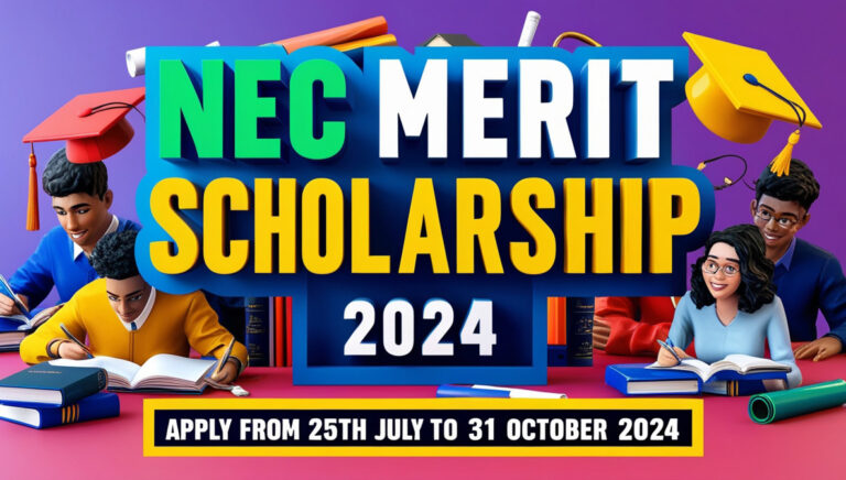 NEC Merit Scholarship 2024: Complete Guide to Apply Online