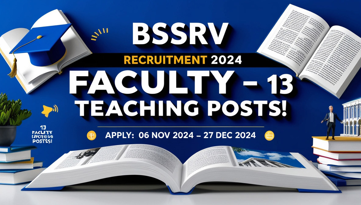 Thumbnail for BSSRV Recruitment 2024 highlighting teaching positions, application dates, and university theme