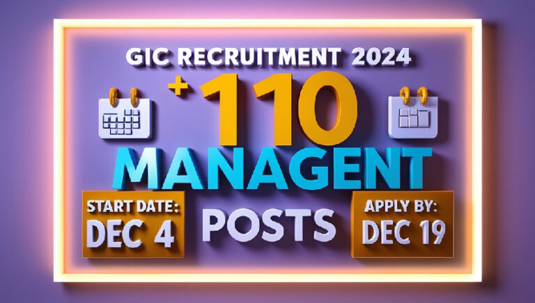 GIC Recruitment 2024 - 110 Assistant Manager Posts